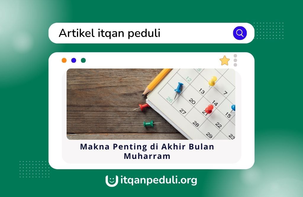 Makna Penting di Akhir Bulan Muharam