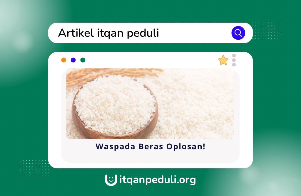 Waspada Beras Oplosan!