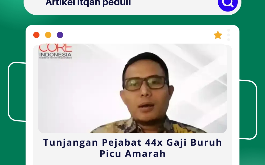 Tunjangan Pejabat 44x Gaji Buruh Picu Amarah Rakyat!